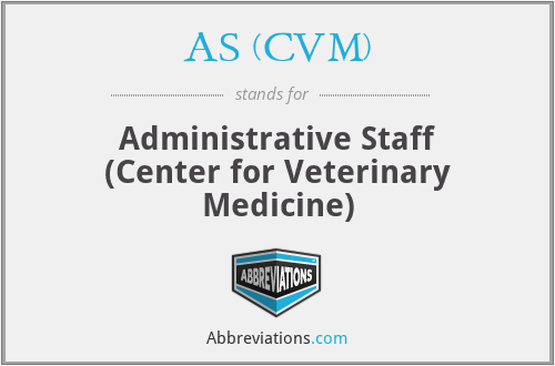 AS (CVM) - Administrative Staff (Center for Veterinary Medicine)